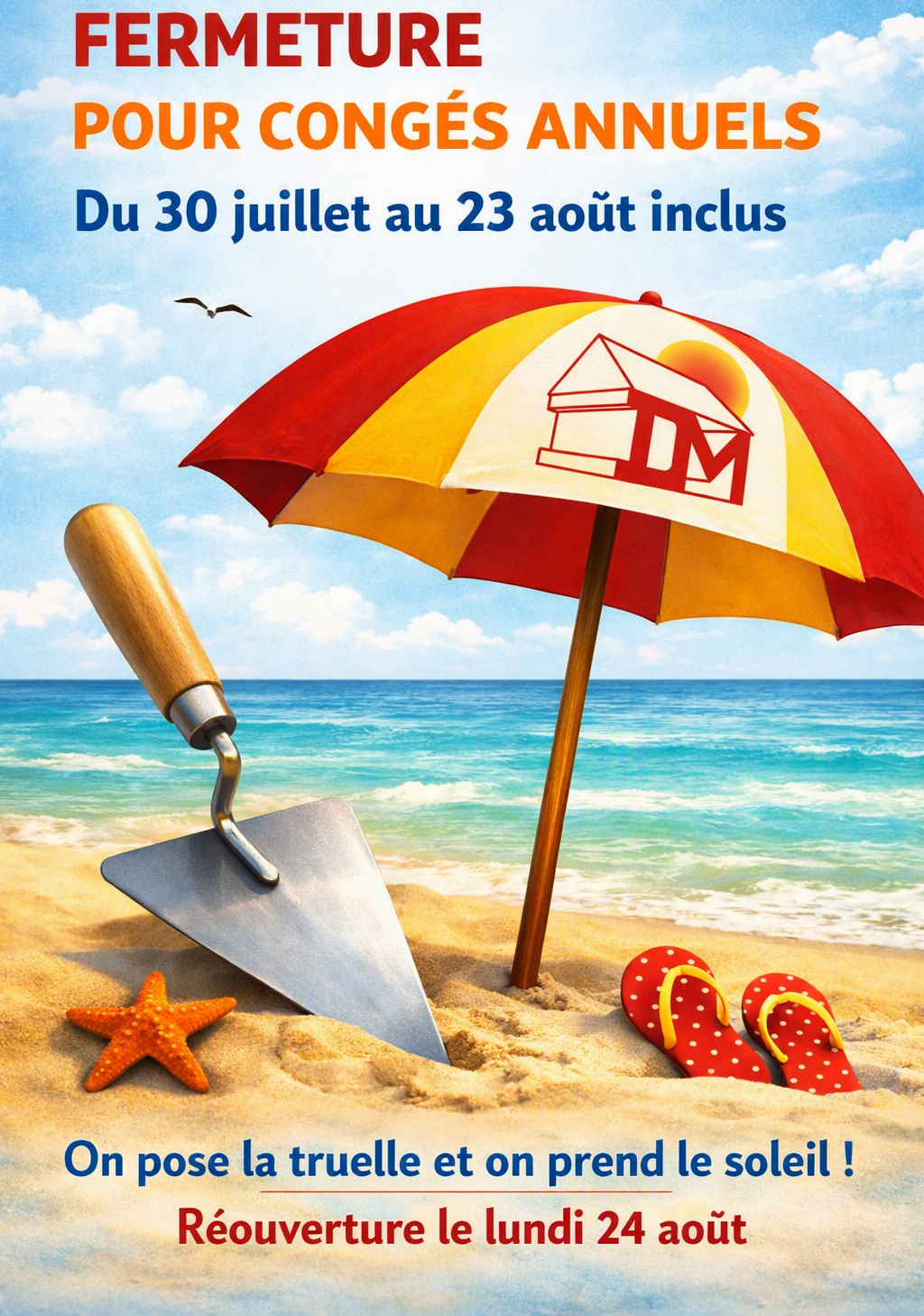 Fermeture d'été